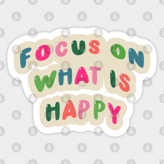 Focus On Sticker by goodnessgracedesign